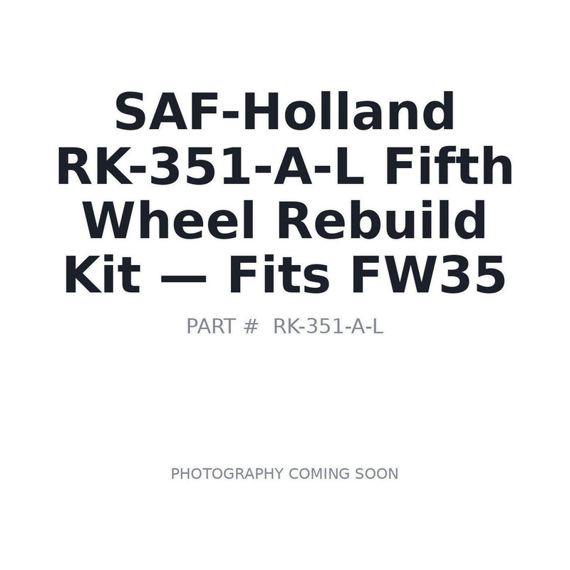 SAF-Holland RK-351-A-L FW35 fifth wheel major rebuild kit left hand XA-351