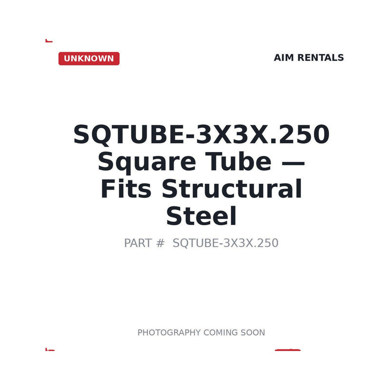 SQTUBE-3X3X.250 SQTUBE-3X3X.250 Structural Steel Tubes