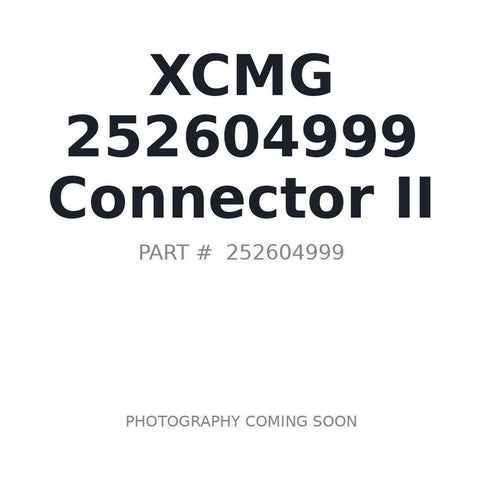 252604999 XCMG Connector