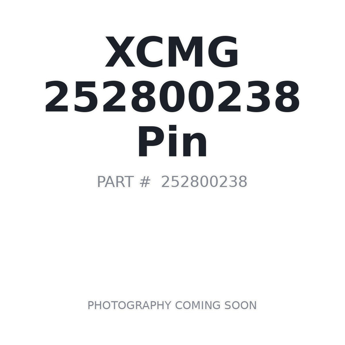 252800238 XCMG Pin