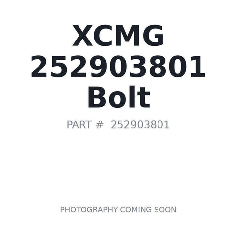 252903801 XCMG Bolt