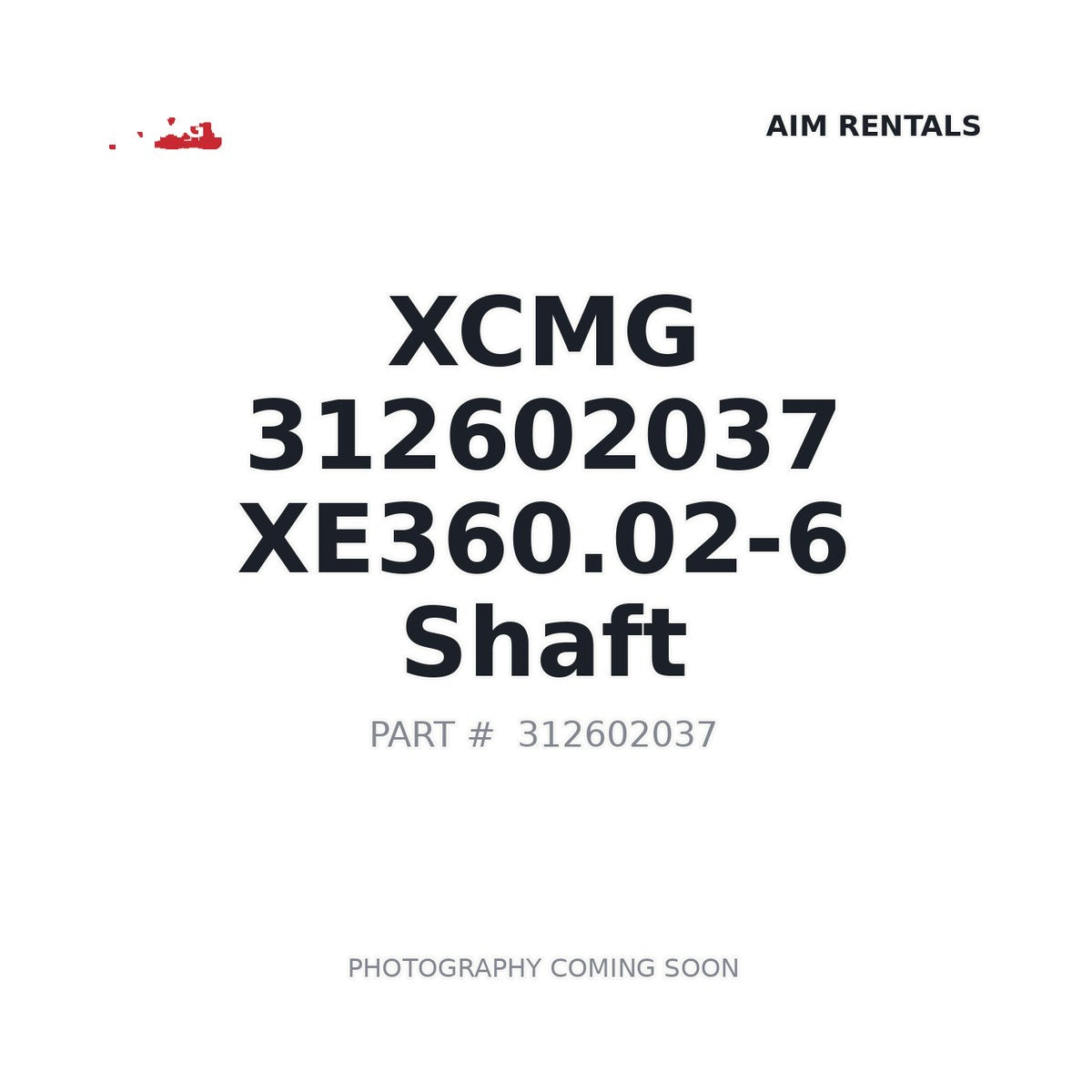 312602037 XCMG XE360.02-6 Shaft
