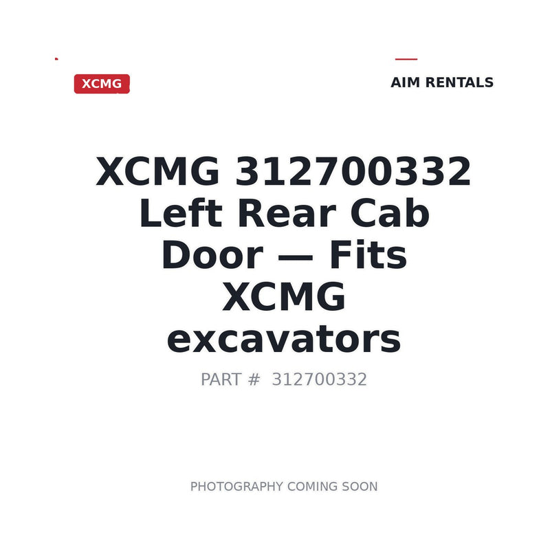 Genuine XCMG 312700332 Cab Door Assembly for XCMG Excavator