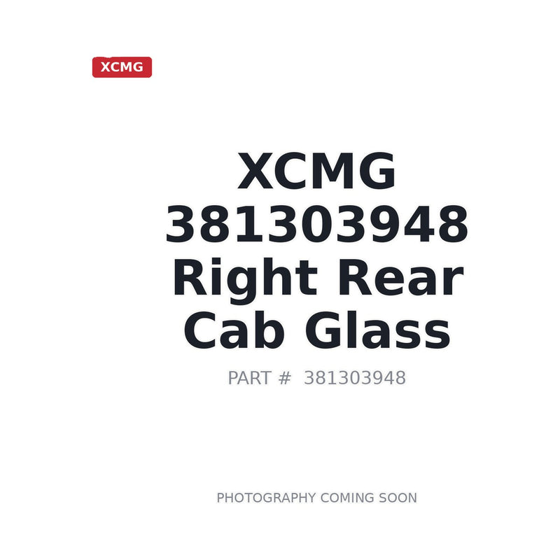 XCMG 381303948 Right Rear Cab Glass GR Motor Grader OEM-spec replacement