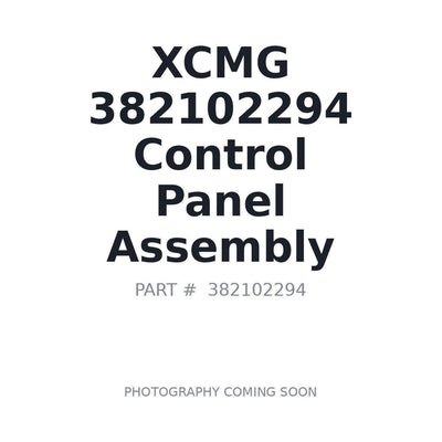 382102294 XCMG Control Panel Assembly