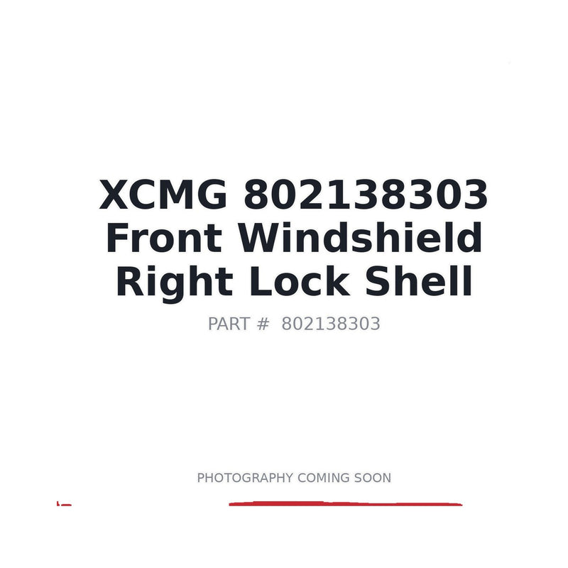 802138303 XCMG Cab Lock Housing