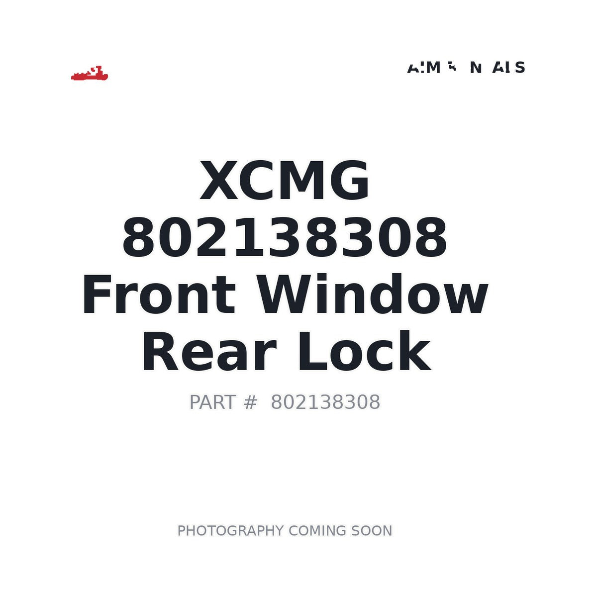 802138308 XCMG Front Window Rear Lock Catch