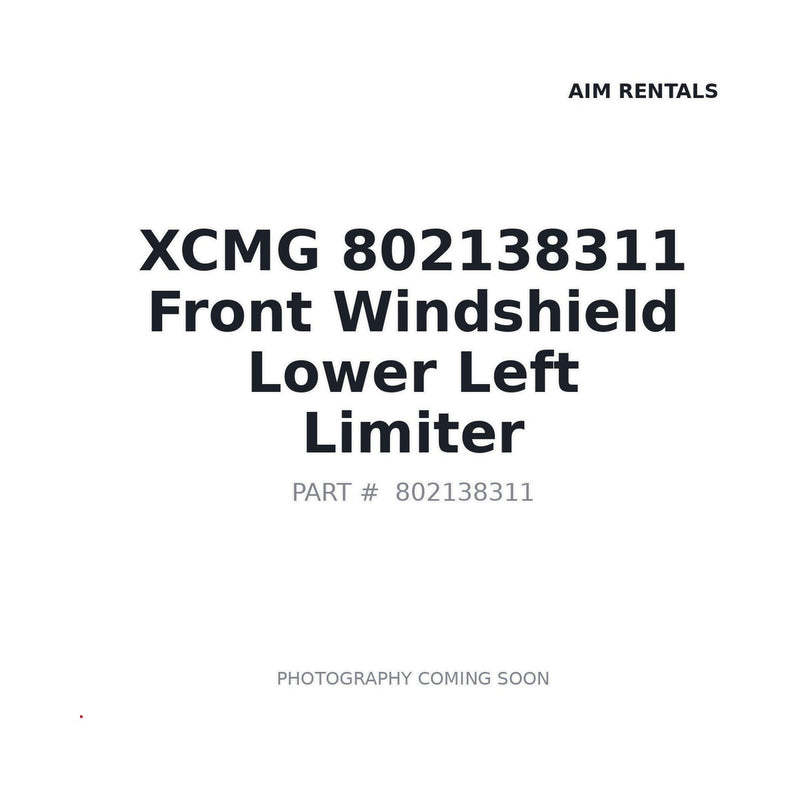 802138311 XCMG Cab Component