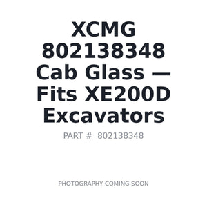 802138348 Cab Glass by XCMG | In Stock BC