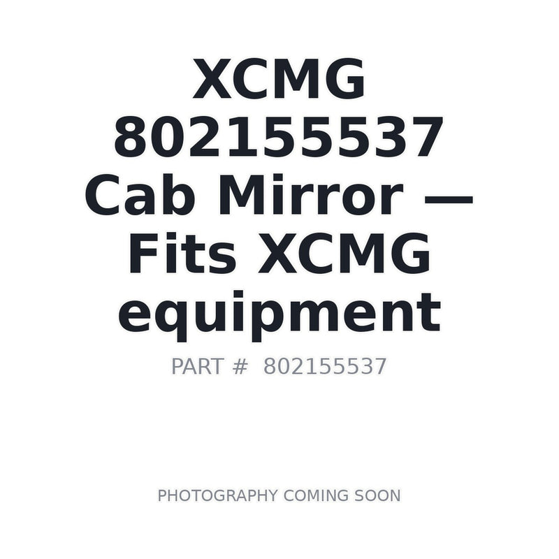 XCMG 802155537 lower left rear view mirror product image
