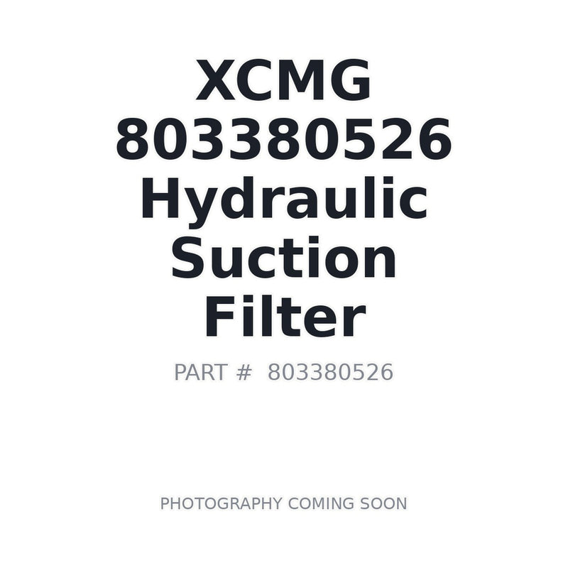 XCMG 803380526 OEM-spec Hydraulic Suction Filter XE35U XE55U | In Stock Prince George BC