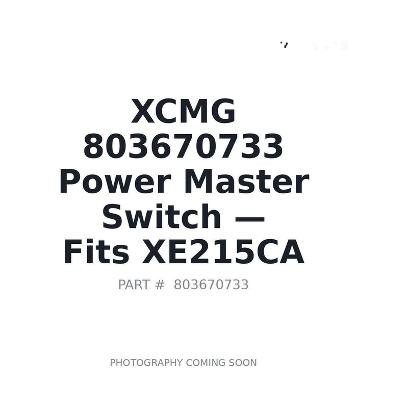 XCMG 803670733 Battery Main Power Switch XE135B XE200D XE215CA