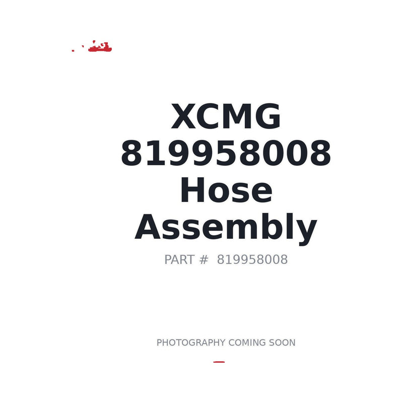 819958008 XCMG Hose