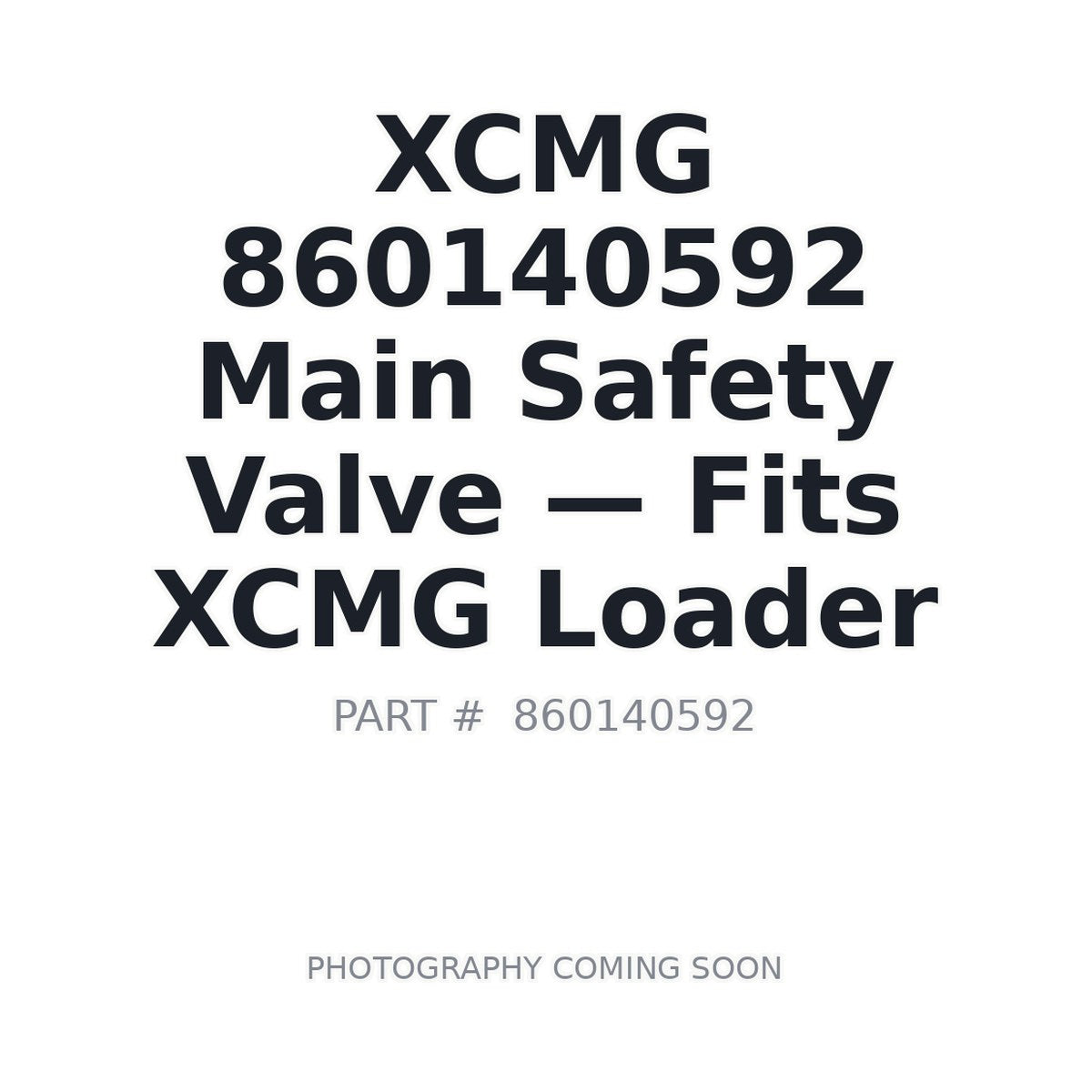 860140592 XCMG Hydraulic Valves