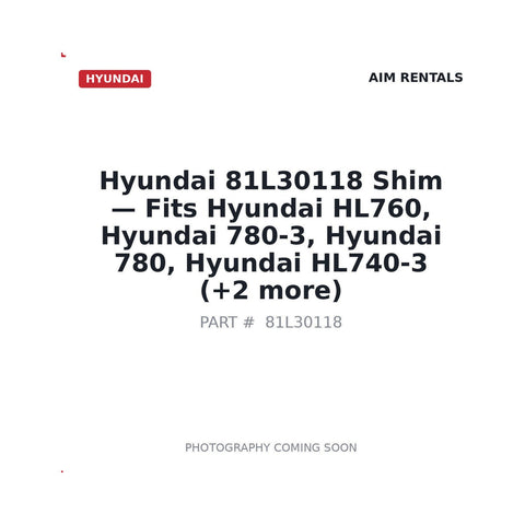 Hyundai 81L30118 Axle Mounting Shim for HL740 HL757 HL760 HL780 wheel loader