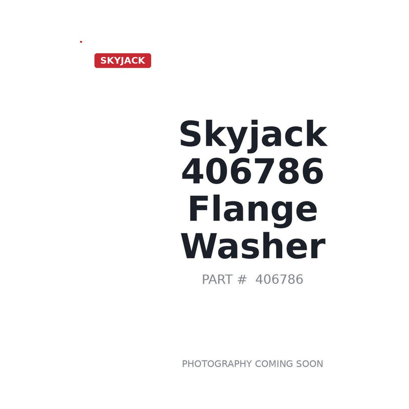 Skyjack 406786 Flange Washer for SJ1056TH SJ3215 SJ3219 - BC stock
