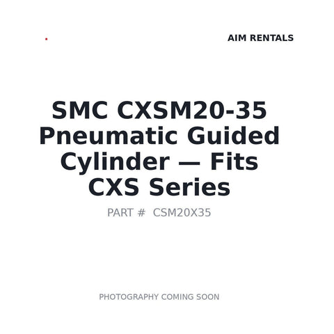 SMC CXSM20-35 Dual Rod Compact Pneumatic Cylinder 20mm Bore 35mm Stroke | Prince George BC