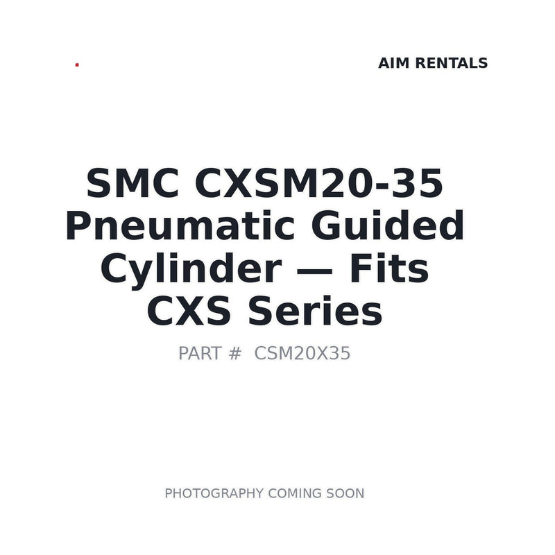 SMC CXSM20-35 Dual Rod Compact Pneumatic Cylinder 20mm Bore 35mm Stroke | Prince George BC