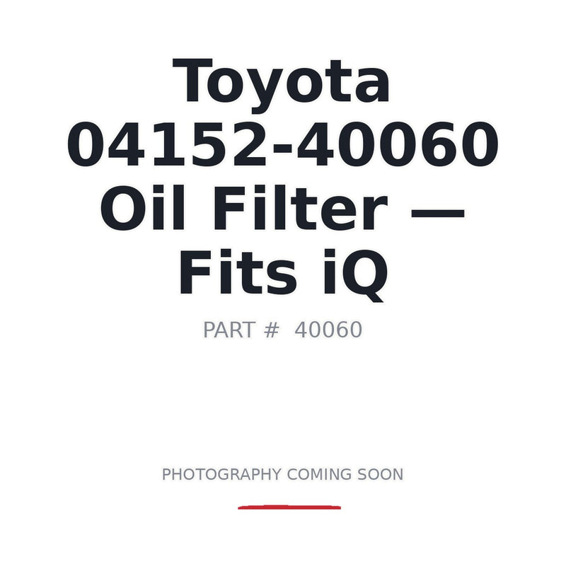Genuine Toyota 04152-40060 OEM cartridge oil filter for Toyota iQ 1NR-FE | AIM Rentals