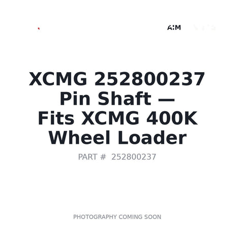 Genuine XCMG 252800237 pins for 400K LW300KN wheel loader
