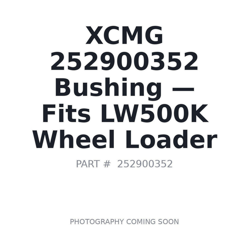 252900352 XCMG Bushings