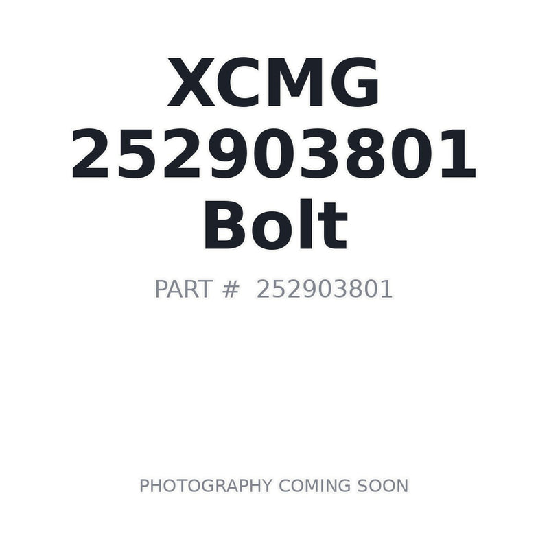 252903801 XCMG Bolt