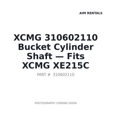 XCMG 310602110 Bucket Cylinder Shaft for XE215C excavator