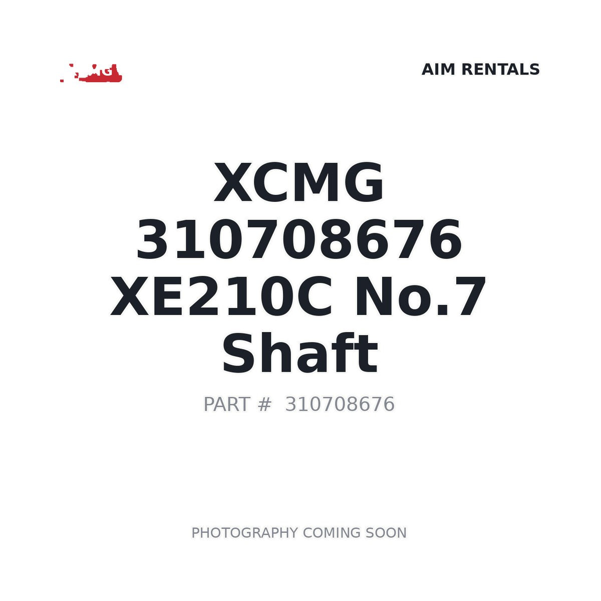 310708676 XCMG XE210C No.7 Shaft