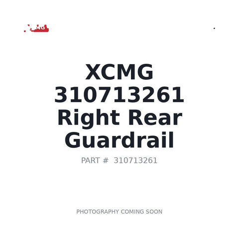 Genuine XCMG 310713261 Cab Guardrail for XCMG excavators