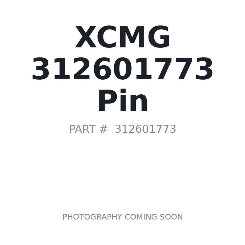 Genuine XCMG 312601773 Pin for XE235C XE265C XE335C XE370CA excavators