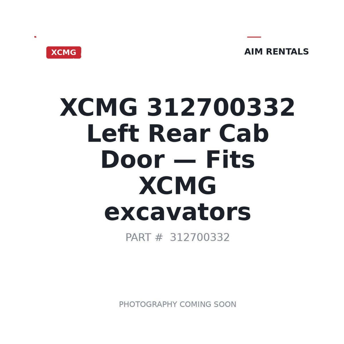 312700332 XCMG Cab Doors