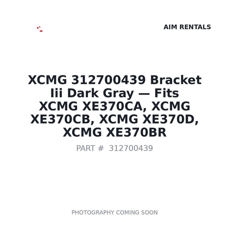 Genuine XCMG 312700439 Bracket III Dark Gray for XE370CA XE370CB Excavator