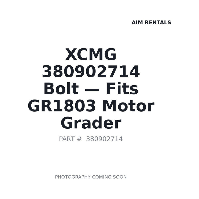 XCMG 380902714 bolt for XCMG heavy equipment | AIM Rentals BC