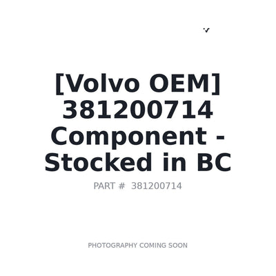 381200714 Volvo Component