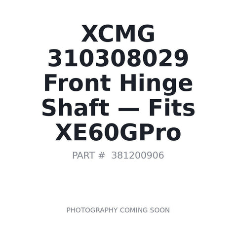 XCMG 381200906 Pin Shaft XE60G Pro excavator OEM-spec replacement
