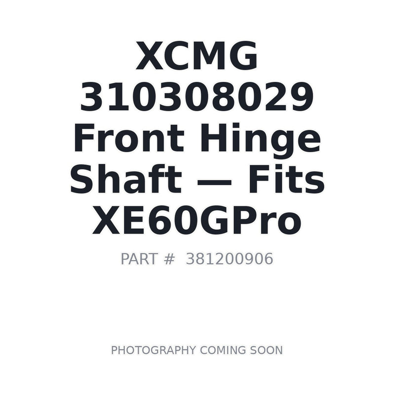 XCMG 381200906 Pin Shaft XE60G Pro excavator OEM-spec replacement