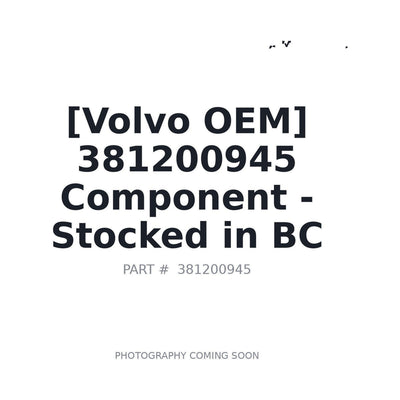 381200945 Volvo Component