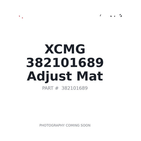 Genuine XCMG 382101689 Adjust Mat GR3505T3 Motor Grader OEM Replacement Canada