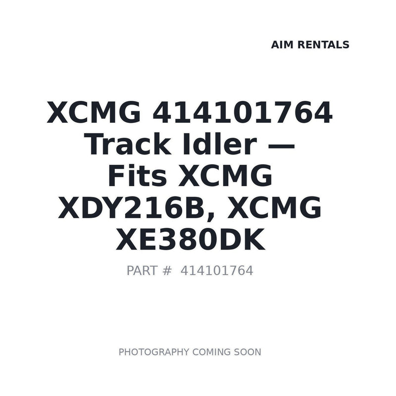 Genuine XCMG 414101764 Track Idler for XDY216B XE380DK Excavator