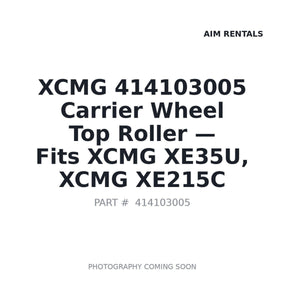 414103005 Carrier Wheel Top Roller fits XCMG XE35U