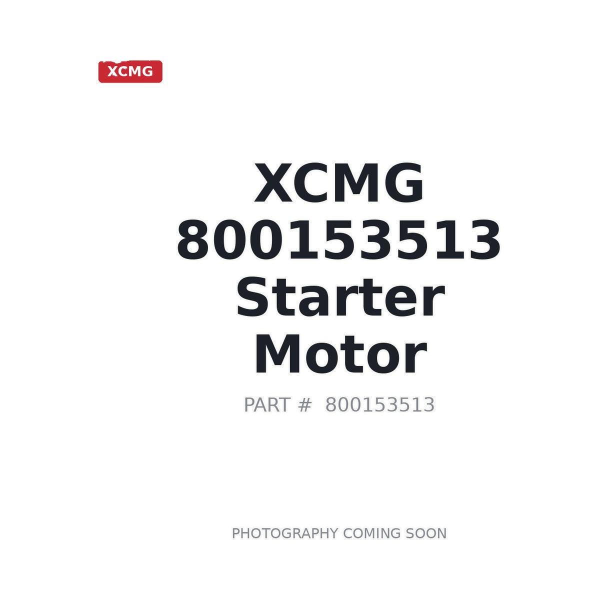 800153513 XCMG Starter Motor