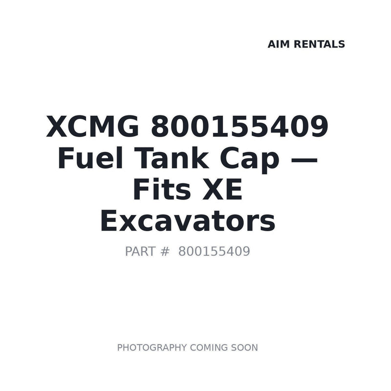 XCMG 800155409 fuel cap for XE15 XE40 XE50C XE60CA XE65D XE215 XE370 XE470 XE700 XE900 excavators