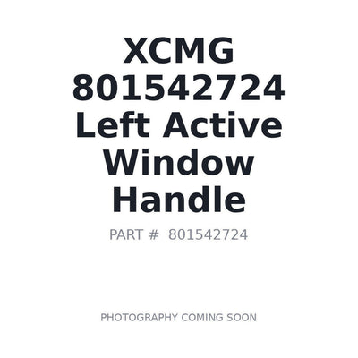 801542724 XCMG Cab Handle