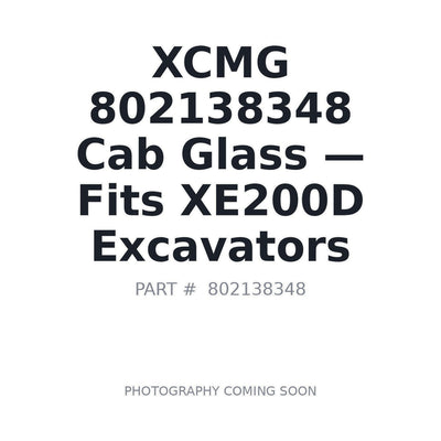 802138348 XCMG Cab Glass