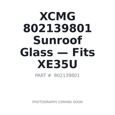 802139801 XCMG Cab Glass