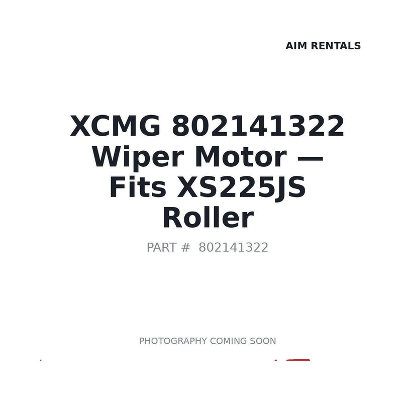 Genuine XCMG 802141322 ZD2430-2 Rear Wiper 24V for XS225JS XS335IV XS365 Road Roller