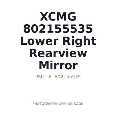 802155535 XCMG Cab Mirror