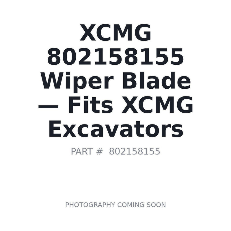 802158155 XCMG Wiper Blades