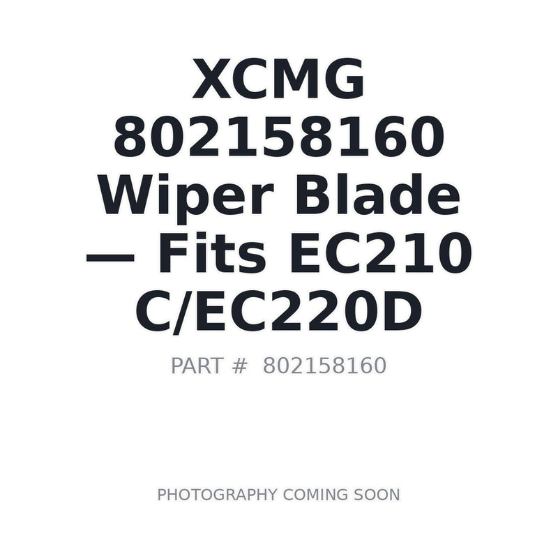 802158160 XCMG Wiper Blades