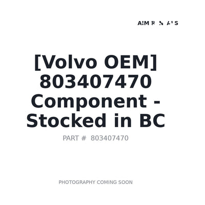 803407470 Volvo Component